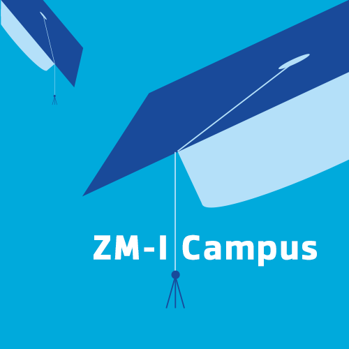 Fort- und Weiterbildung mit dem ZM-I Campus Fort- und Weiterbildung mit dem ZM-I Campus